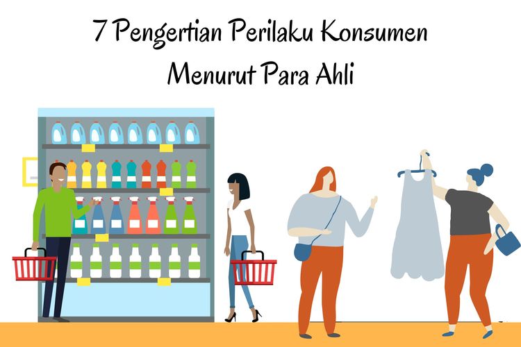 Perilaku Konsumen Menurut Para Ahli