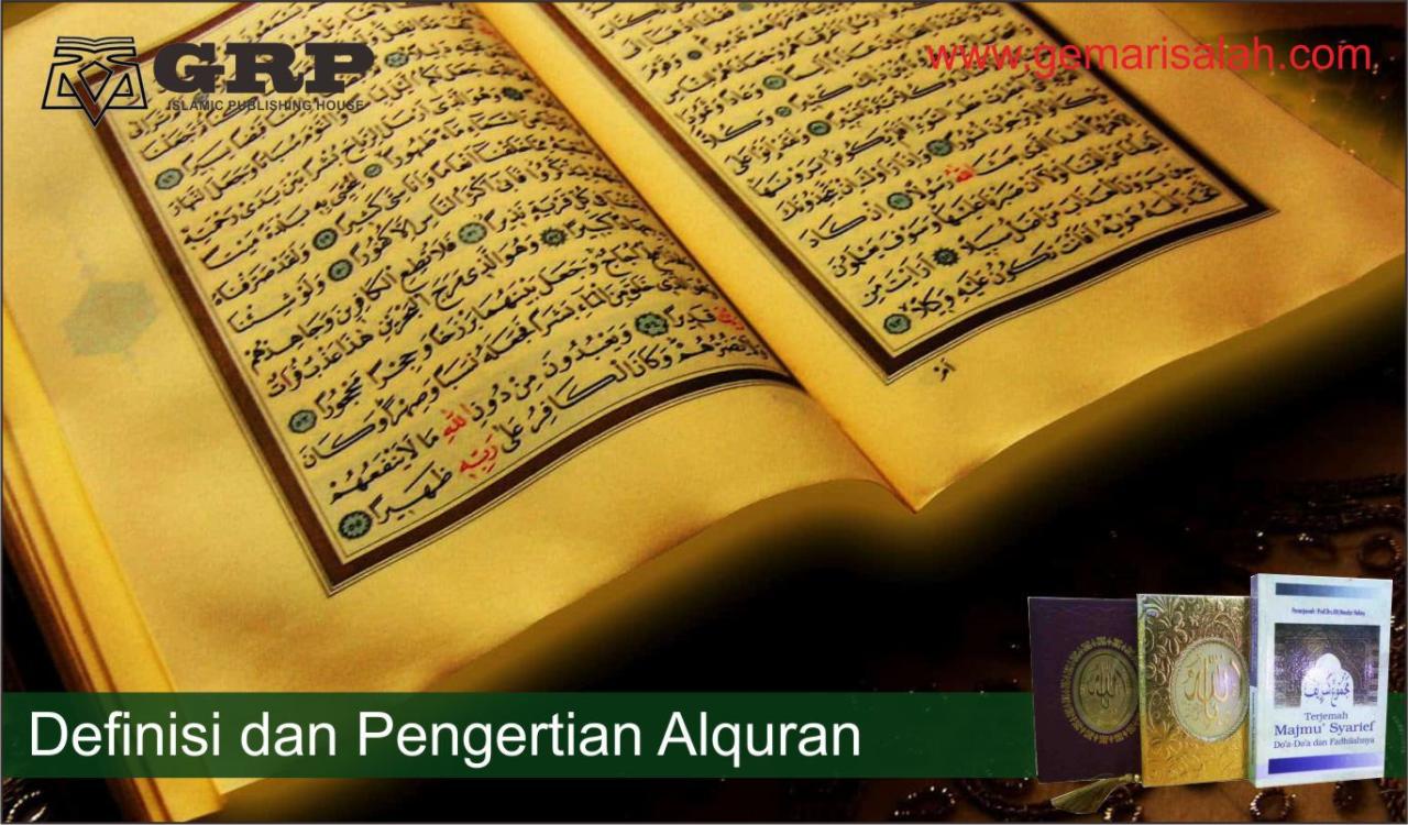 Pengertian Alquran Menurut Para Ahli